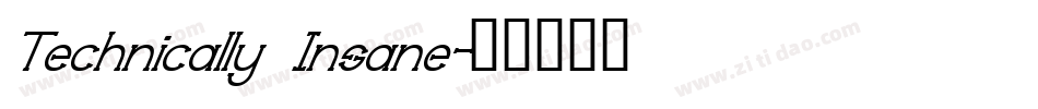 Technically Insane字体转换
